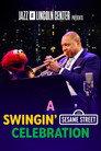 A Swingin' Sesame Street Celebration