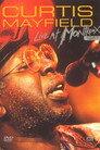 Curtis Mayfield - Live at Montreux 1987