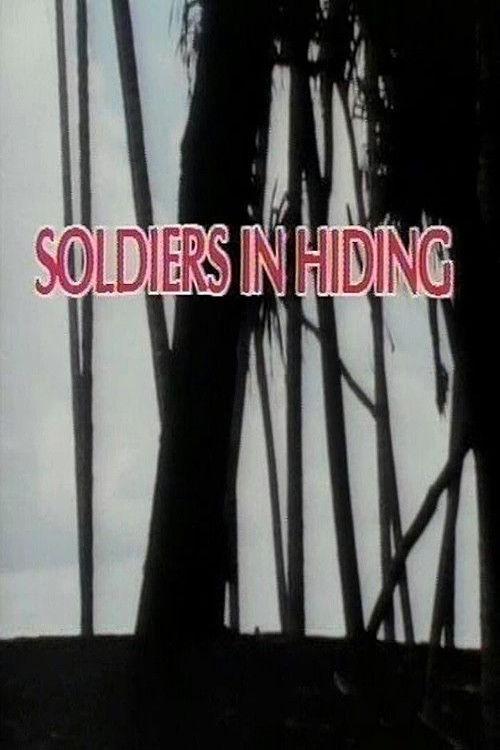 Soldiers in Hiding