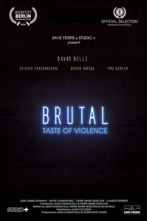Brutal A Taste of Violence.