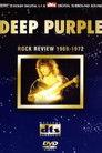 Deep Purple: Rock Review 1969-1972