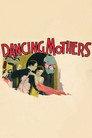 Dancing Mothers