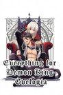 Everything for Demon King Evelogia