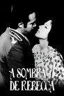 A Sombra de Rebecca