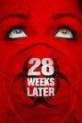 28 Weeks Later